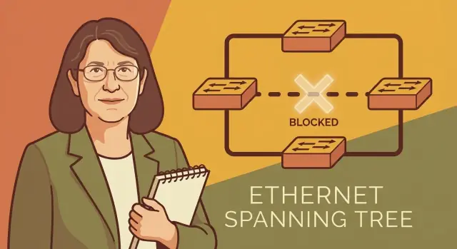 Radia Perlman’s Spanning Tree: The Quiet Backbone of Ethernet